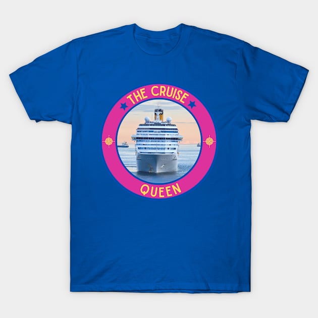 The Cruise Queen T-Shirt by Carmello Cove Creations